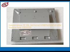 دیبولد وینکور 19 اینچ NSL Std Portrait G190ETN03.0/CVD قطعات ماشین ATM 1750333110